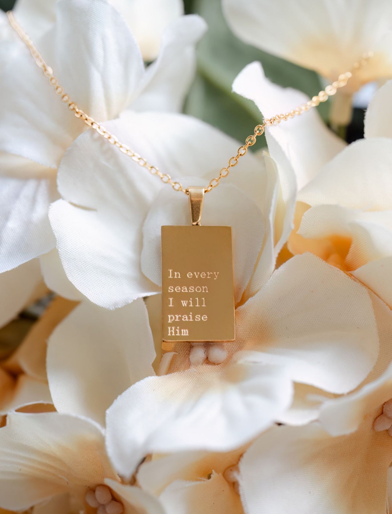 In Every Season I Will Praise Him Necklace